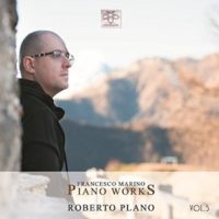 FRANCESCO MARINO PIANO WORKS VOL.5